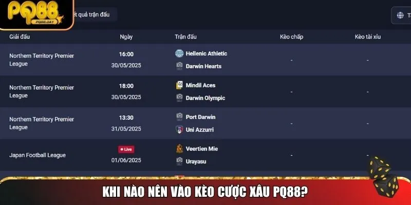 Khi nào nên vào kèo cược xâu PQ88?