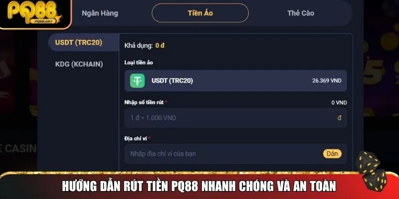 Hướng dẫn rút tiền PQ88 nhanh chóng và an toàn