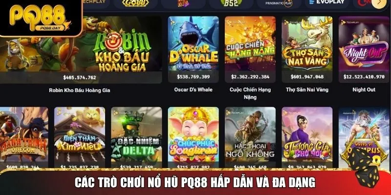 Khám phá kho nổ hũ PQ88 hấp dẫn và đa dạng
